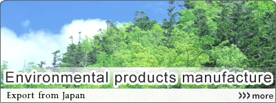 Environmental products manufacture